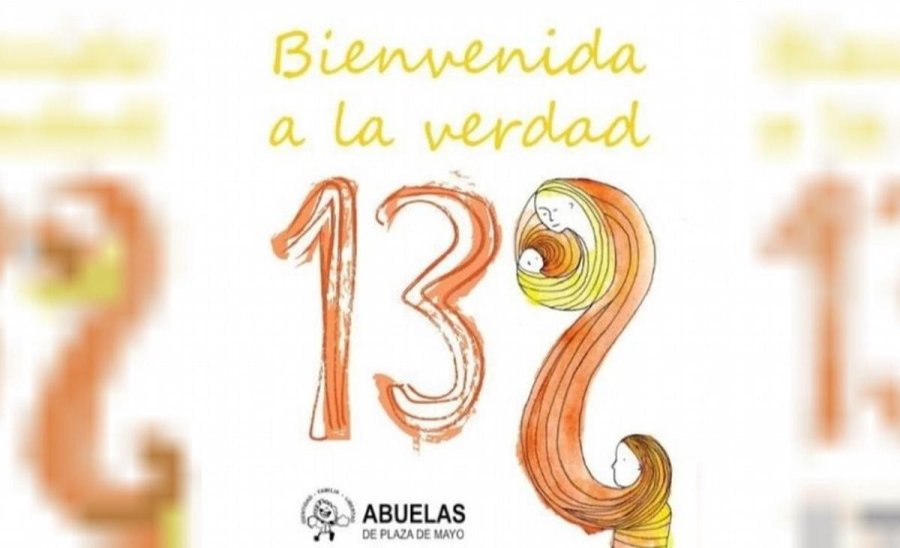 "LA VERDAD SIGUE SALIENDO A LA LUZ". Las Abuelas de Plaza de Mayo anunciaron la restituci&oacute;n de la nieta 139.