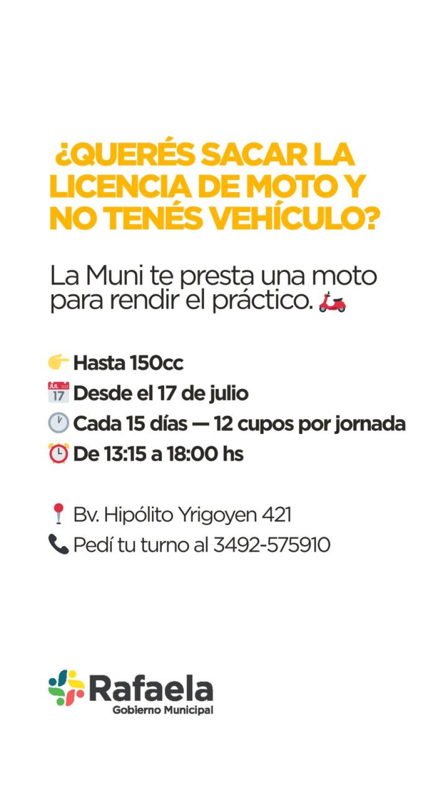 NUEVO SERVICIO. El municipio local prover&aacute; el rodado que permitir&aacute; rendir el examen pr&aacute;ctico de motocicletas de hasta 150cc.