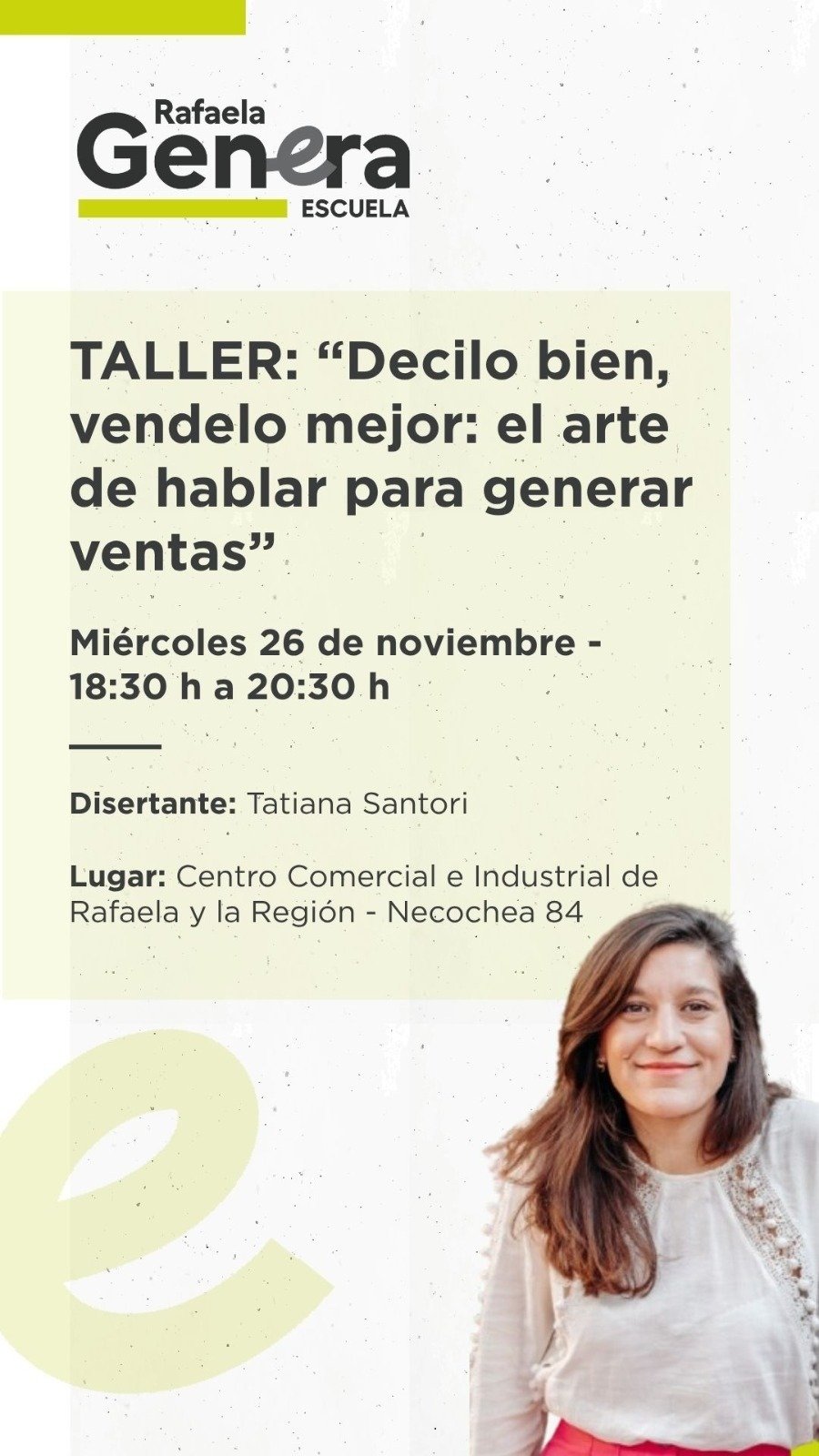 Taller &ldquo;Decilo bien, vendelo mejor: el arte de hablar para generar ventas&rdquo;.