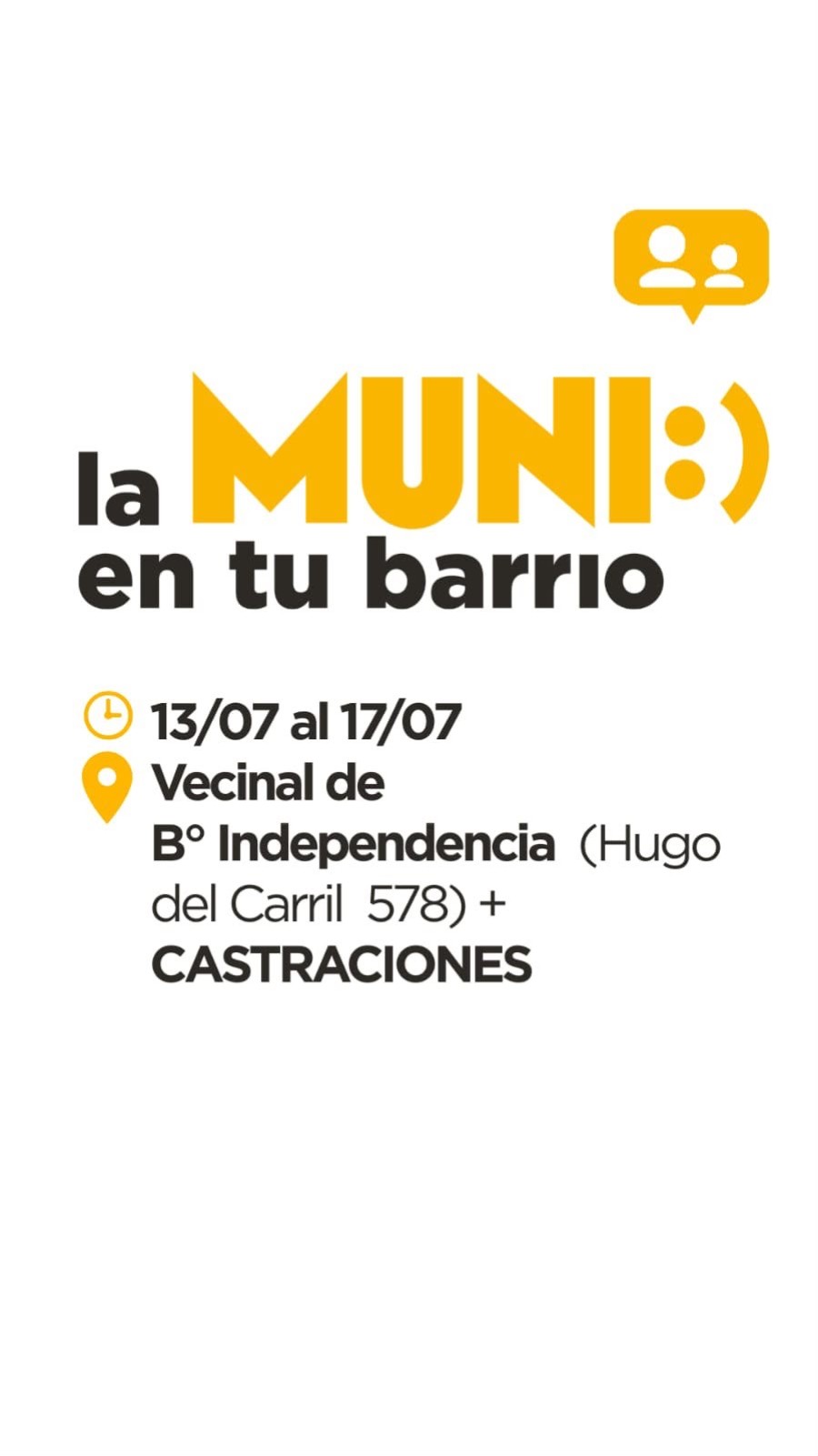 El dispositivo se encontrar&aacute; en el barrio Independencia.