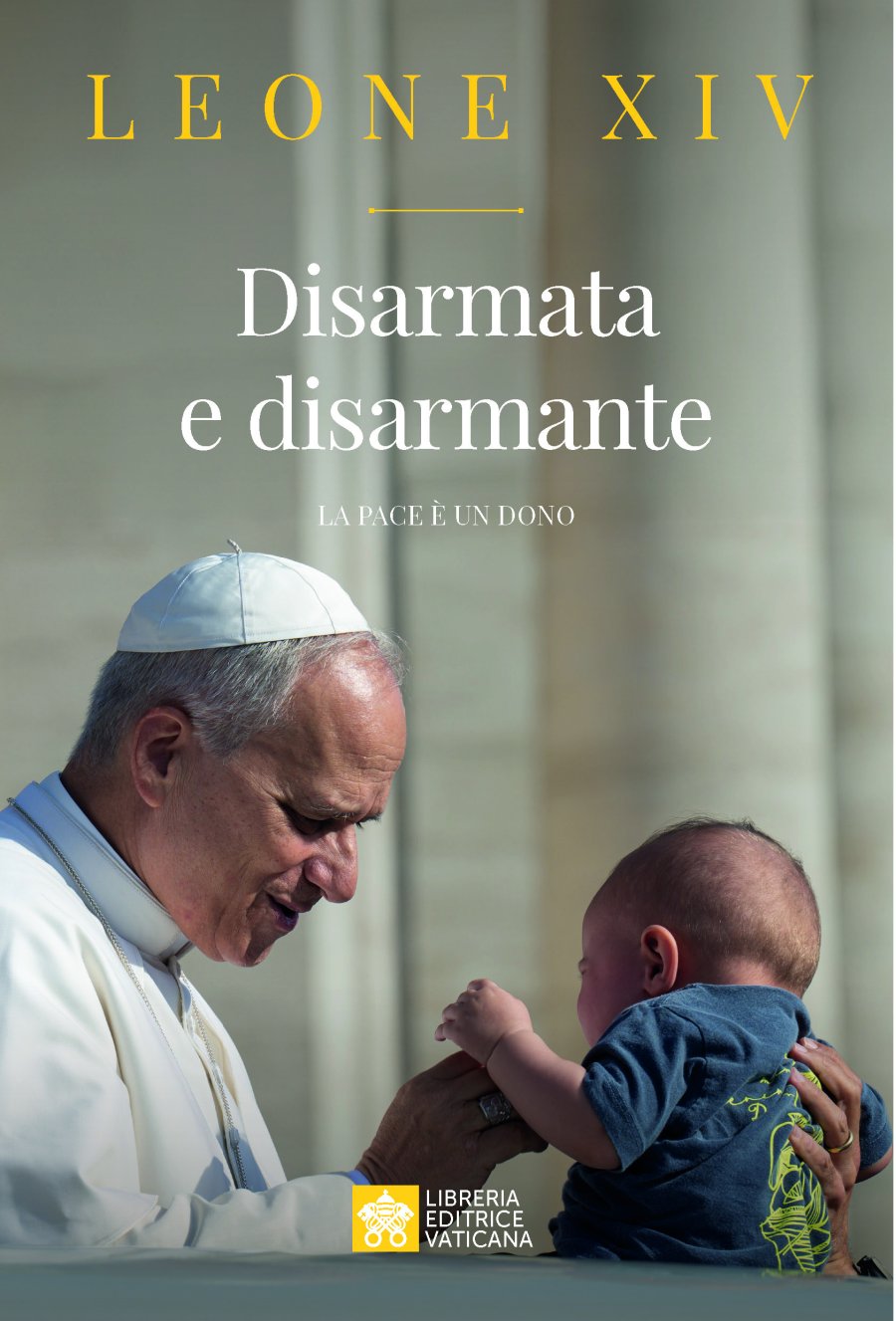 Portada del libro "Desarmada y desarmante. La paz es un don".